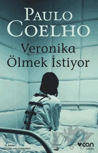 Veronika Ölmek İstiyor – Paulo Coelho – Can Yayınları kitap kapağı