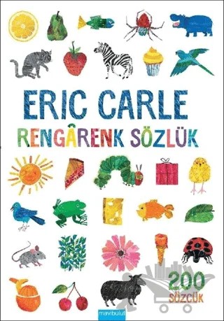 Rengarenk Sözlük – Eric Carle – Mavibulut Yayınları kitap kapağı