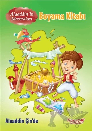 Alaaddin'in Maceraları Boyama Kitabı - Alaaddin Çin'de – Kolektif – Yumurcak Yayınları kitap kapağı