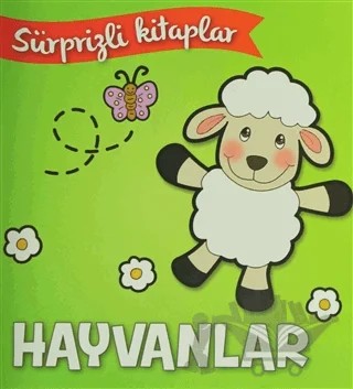 Sürprizli Kitaplar - Hayvanlar – Kolektif – Net Çocuk Yayınları kitap kapağı