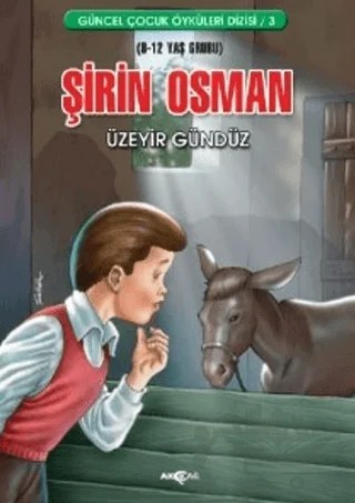 Şirin Osman – Üzeyir Gündüz – Akçağ Yayınları kitap kapağı