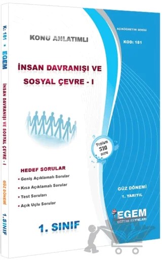 1. Sınıf 1. Yarıyıl İnsan Davranışı ve Sosyal Çevre 1 Konu Anlatımlı Soru Bankası - Kod 181 – Kolektif – Egem Eğitim Yayınları kitap kapağı
