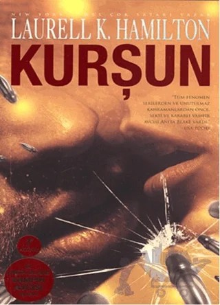 Kurşun – Laurell K. Hamilton – Artemis Yayınları kitap kapağı