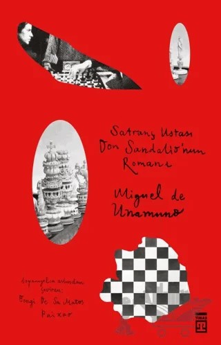 Satranç Ustası Don Sandalio'nun Romanı – Miguel de Unamuno – Timaş Yayınları kitap kapağı
