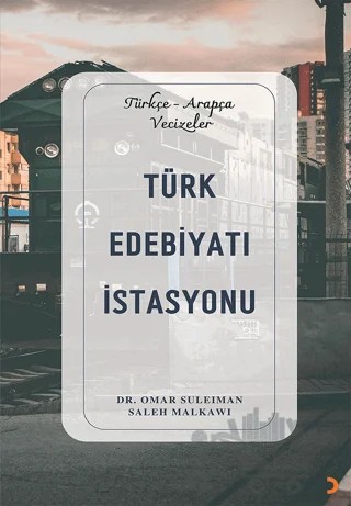 Türk Edebiyatı İstasyonu – Ömer Süleyman Saleh Melkavi – Cinius Yayınları kitap kapağı