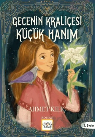Gecenin Kraliçesi Küçük Hanım – Ahmet Kılıç – Nar Genç kitap kapağı