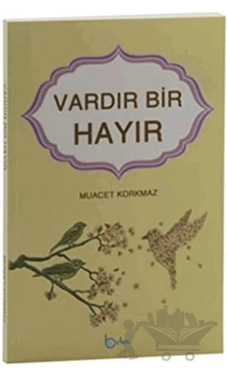 Vardır Bir Hayır – Muacet Korkmaz – Beka Yayınları kitap kapağı