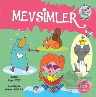 Mevsimler - Pijama Kulübü Çocukları – Ayça Atçı – Martı Çocuk Yayınları kitap kapağı