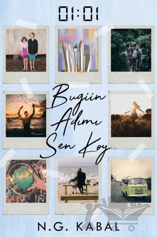 01:01 Bugün Adımı Sen Koy – N. G. Kabal – Ephesus Yayınları kitap kapağı