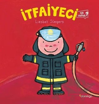 İtfaiyeci – Liesbet Slegers – Domingo Yayınevi kitap kapağı