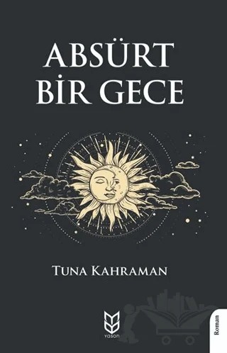 Absürt Bir Gece – Tuna Kahraman – Yason Yayıncılık kitap kapağı