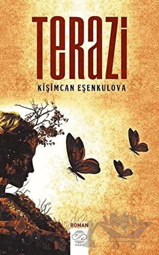 Terazi – Kişimcan Eşenkulova – Post Yayınevi kitap kapağı
