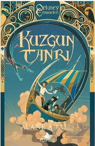 Kuzgun Tanrı – Alane Adams – Pegasus Yayınları kitap kapağı