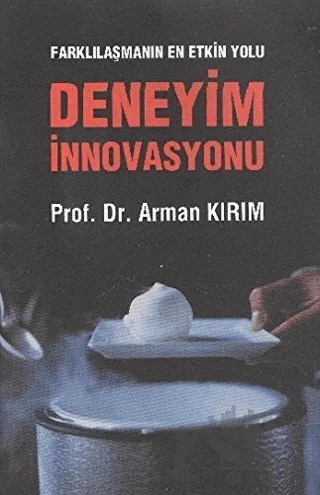 Deneyim İnnovasyonu – Arman Kırım – Sistem Yayıncılık kitap kapağı