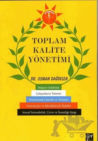 Toplam Kalite Yönetimi – Osman Dağdelen – Gazi Kitabevi kitap kapağı
