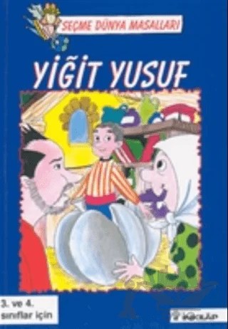 Seçme Dünya Masalları Yiğit Yusuf 3. ve 4. Sınıflar İçin – Özlem Başbay – İnkılap Kitabevi kitap kapağı