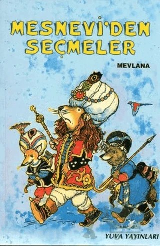 Mesnevi’den Seçmeler – Mevlana Celaleddin Rumi – Yuva Yayınları kitap kapağı