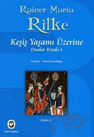 Keşiş Yaşamı Üzerine – Rainer Marıa Rilke – Cem Yayınevi kitap kapağı