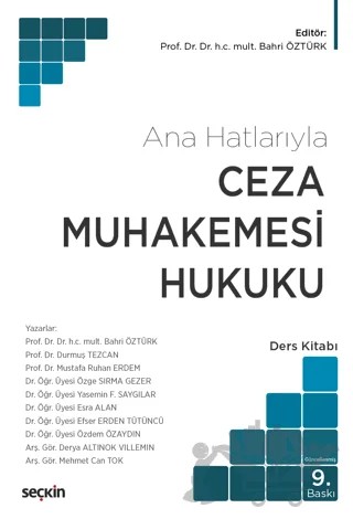 Ceza Muhakemesi Hukuku (Ana Hatlarıyla) – Bahri Öztürk – Seçkin Yayıncılık kitap kapağı