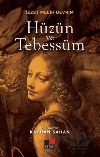 Hüzün ve Tebessüm – Kayhan Şahan – Kesit Yayınları kitap kapağı