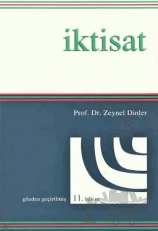 İktisat – Zeynel Dinler – Ekin Basım Yayın kitap kapağı