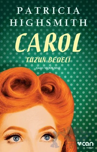 Carol – Patricia Highsmith – Can Yayınları kitap kapağı