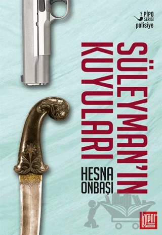 Süleyman'ın Kuyuları – Hesna Onbaşı – Labirent Yayınları kitap kapağı