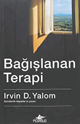 Bağışlanan Terapi – Irvin D. Yalom – Pegasus Yayınları kitap kapağı