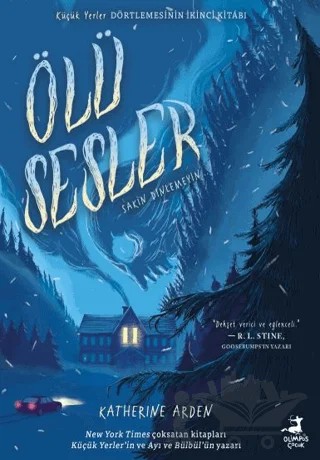 Ölü Sesler – Katherine Arden – Olimpos Çocuk kitap kapağı