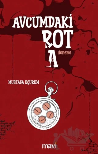 Avcumdaki Rota – Mustafa Uçurum – Mavi Yayıncılık kitap kapağı