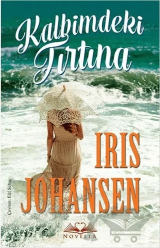 Kalbimdeki Fırtına (Cep Boy) – Iris Johansen – Novella kitap kapağı