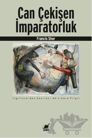 Can Çekişen İmparatorluk – Francis Shor – Ayrıntı Yayınları kitap kapağı