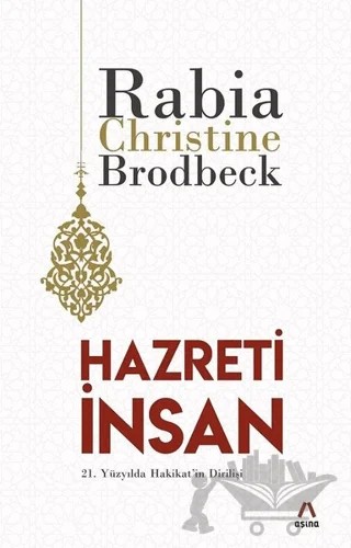 Hazreti İnsan – Rabia Christine Brodbeck – Aşina Yayınları kitap kapağı