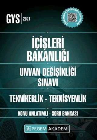 2021 GYS İçişleri Bakanlığı Unvan Değişikliği Sınavı Teknikerlik - Teknisyenlik Konu Anlatımlı Soru Bankası – Kolektif – Pegem Akademi Yayıncılık kitap kapağı