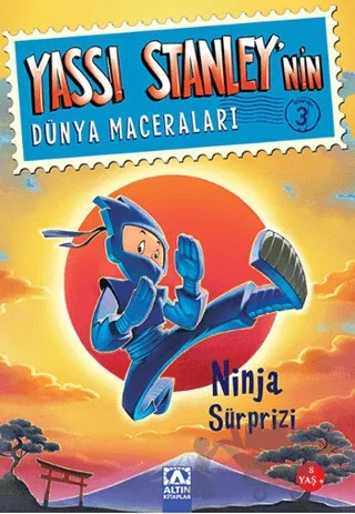 Yassı Stanley'nin Dünya Maceraları 3 - Ninja Sürprizi – Jeff Brown – Altın Kitaplar kitap kapağı
