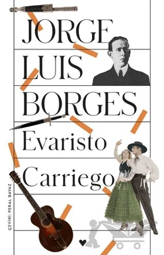 Evaristo Carriego – Jorge Luis Borges – Can Yayınları kitap kapağı