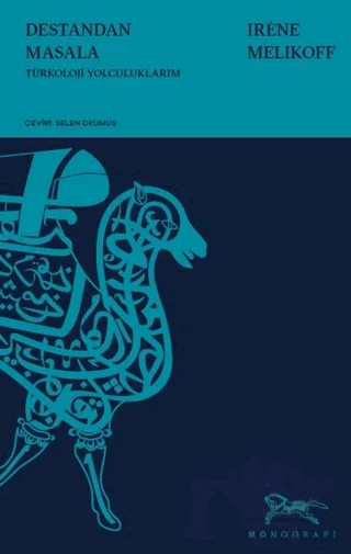 Destandan Masala – Irene Melikoff – Monografi Yayınları kitap kapağı