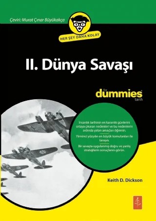 II. Dünya Savaşı For Dummies - World War II For Dummies – Keith D. Dickson – Dummies kitap kapağı