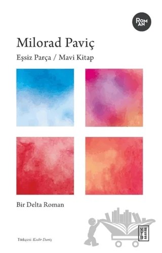 Eşsiz Parça / Mavi Kitap – Milorad Paviç – Ketebe Yayınları kitap kapağı