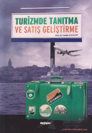 Turizmde Tanıtma ve Satış Geliştirme – Cevdet Avcıkurt – Değişim Yayınları kitap kapağı