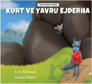 Kurt ve Yavru Ejderha – Avril McDonald – Hep Kitap kitap kapağı