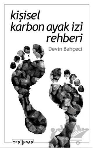 Kişisel Karbon Ayak İzi Rehberi – Devin Bahçeci – Yeni İnsan Yayınevi kitap kapağı