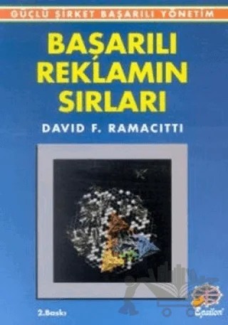 Başarılı Reklamın Sırları – David F. Ramacitti – Epsilon Yayınevi kitap kapağı
