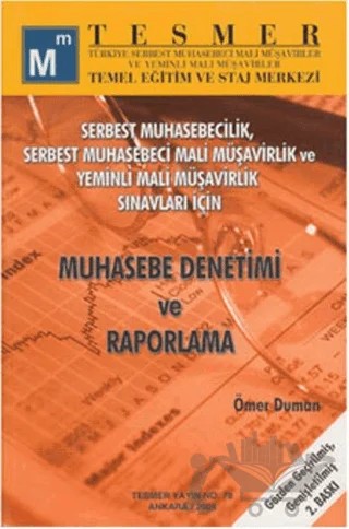 Muhasebe Denetimi ve Raporlama Serbest Muhasebecilik, Serbest Muhasebeci Mali Müşavirlik ve Sınav Yeminli Mali Müşavirlik Sınavları İçin – Ömer Duman – Siyasal Kitabevi kitap kapağı