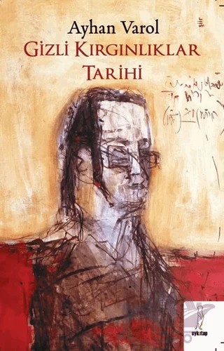 Gizli Kırgınlıklar Tarihi – Ayhan Varol – Şyk Kitap kitap kapağı