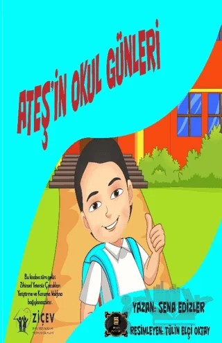 Ateş’in Okul Günleri – Sena Edizler – Dionysos Yayın Group kitap kapağı