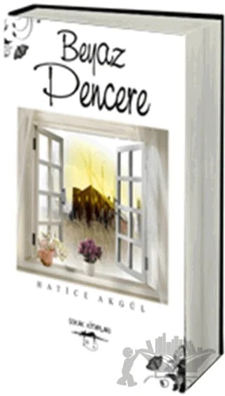 Beyaz Pencere – Hatice Akgül – Sokak Kitapları Yayınları kitap kapağı
