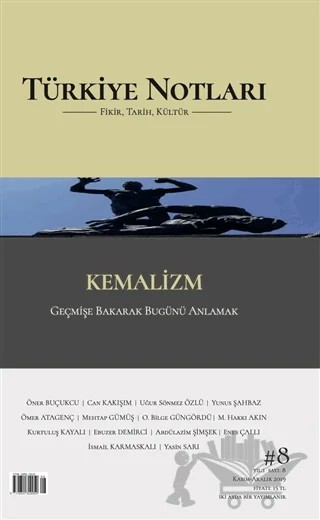 Türkiye Notları Fikir Tarih Kültür Dergisi Sayı: 8 – Türkiye Notları Dergisi Yayınları kitap kapağı