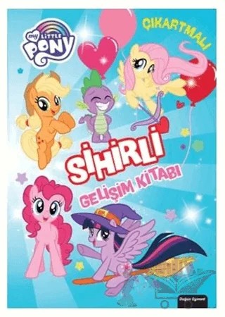 My Little Pony Sihirli Gelişim Kitabı – Kolektif – Doğan Egmont Yayıncılık kitap kapağı