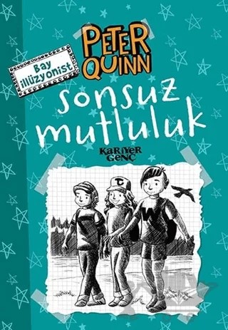 Sonsuz Mutluluk - Peter Quinn – Aykut Atila Doğan – Kariyer Yayınları kitap kapağı